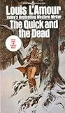The quick and the dead