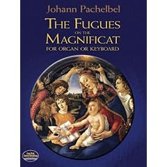 The Fugues on the Magnificat for Organ or Keyboard