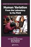 Human variation : from the laboratory to the field
