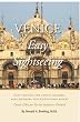 Venice: Easy Sightseeing: A Guide Book for Casual walkers, Seniors and Wheelchair Riders