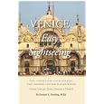 Venice: Easy Sightseeing: A Guide Book for Casual walkers, Seniors and Wheelchair Riders