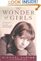The Wonder of Girls : Understanding the Hidden Nature of Our Daughters