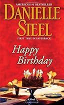 Happy Birthday: A Novel Happy Birthday: A Novel