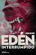 Ed�n interrumpido