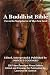 A Buddhist Bible: Favorite Scr...