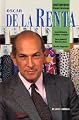 Oscar De LA Renta (Contemporary Hispanic Americans)
