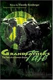 Grandfathers Tale: The Tale of a German Sniper