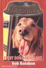 Every Dog Has His Day (Mcgrowl)