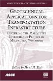  : Geotechnical Applications for Transportation Infrastructure (Geotechnical Special Publication)