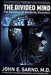 The Divided Mind: The Epidemic of Mindbody Disorders