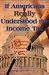 If Americans Really Understood the Income Tax: Uncovering Our Most Expensive Ignorance
