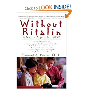 Without Ritalin : A Natural Approach to ADD
