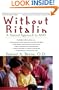 Without Ritalin : A Natural Approach to ADD