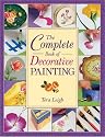The Complete Book of Decorative Painting