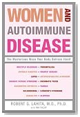 Women and Autoimmune Disease : The Mysterious Ways Your Body Betrays Itself