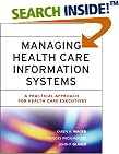Managing�Health Care Information Systems: A Practical Approach for Health Care Executives