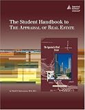 The Student Handbook To The Appraisal of Real Estate