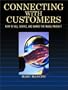 Connecting with Customers: How to Sell, Service, and Market the Travel Product