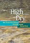 High and Dry: The Texas-New Mexico Struggle for the Pecos River
