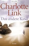 Das andere Kind: Roman