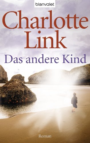 Das andere Kind: Roman (German Edition) Das andere Kind: Roman (German Edition)