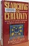 Searching for Certainty: What Scientists Can Know About the Future
