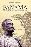 Panama : Armand Reclus et le canal des deux oc�ans