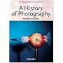 A History of Photography: From 1839 to the Present (The George Eastman House Collection)