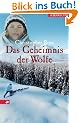 Das Geheimnis der W�lfe