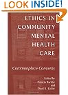 Ethics in Community Mental Health Care: Commonplace Concerns