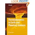 Thermodynamics in Earth and Planetary Sciences by Jibamitra Ganguly