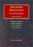 Securities Regulation, Eighth Edition (University Casebook Series)