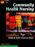 Community Health Nursing: Theory and Practice image