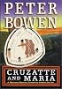 Cruzatte and Maria (Montana Mysteries)