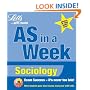 Sociology (Revise AS Level in a Week)