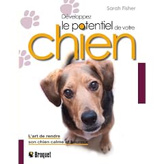 D�veloppez le potentiel de votre chien