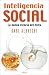 Book Inteligencia social: La nueva ciencia del exito
