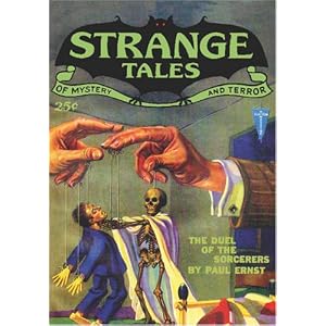 Pulp Classics: Strange Tales #4 (March 1932) (Volume 4) by John Gregory Betancourt