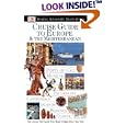 Eyewitness Travel Guide to Cruise Guide to Europe and The Mediterranean by Kate Poole