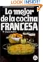 Lo Mejor de la Cocina Francesa (Spanish Edition)
