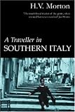 A Traveller in Southern Italy