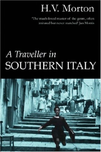 City Travel Guides Discounted  Books : A Traveller in Southern Italy