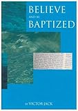 Believe and be baptized
