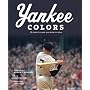 Yankee Colors: The Glory Years of the Mantle Era