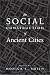 Book The Social Construction of Ancient Cities