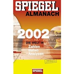 Spiegel Almanach 2002. Die Welt in Zahlen, Daten, Analysen