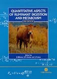 Quantitative Aspects of Ruminant Digestion and Metabolism