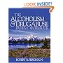 The Alcoholism and Drug Abuse Patient Workbook