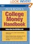 College Money Handbook 2005 (Peterson's College Money Handbook)