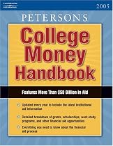 College Money Handbook 2005 (Peterson's College Money Handbook)